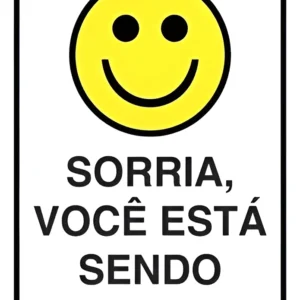 Placa Sorria Voce Esta Sendo 16x23 Aluminio - Sinalize