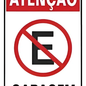 Placa Atenção Garagem 20x30cm Poli - Sinalize