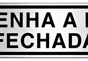 Placa 5x25cm Mantenha a Porta Fechada - Sinalize
